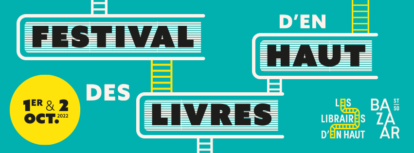 Bannière cyan et jaune du festival des Livres d'en Haut 2022